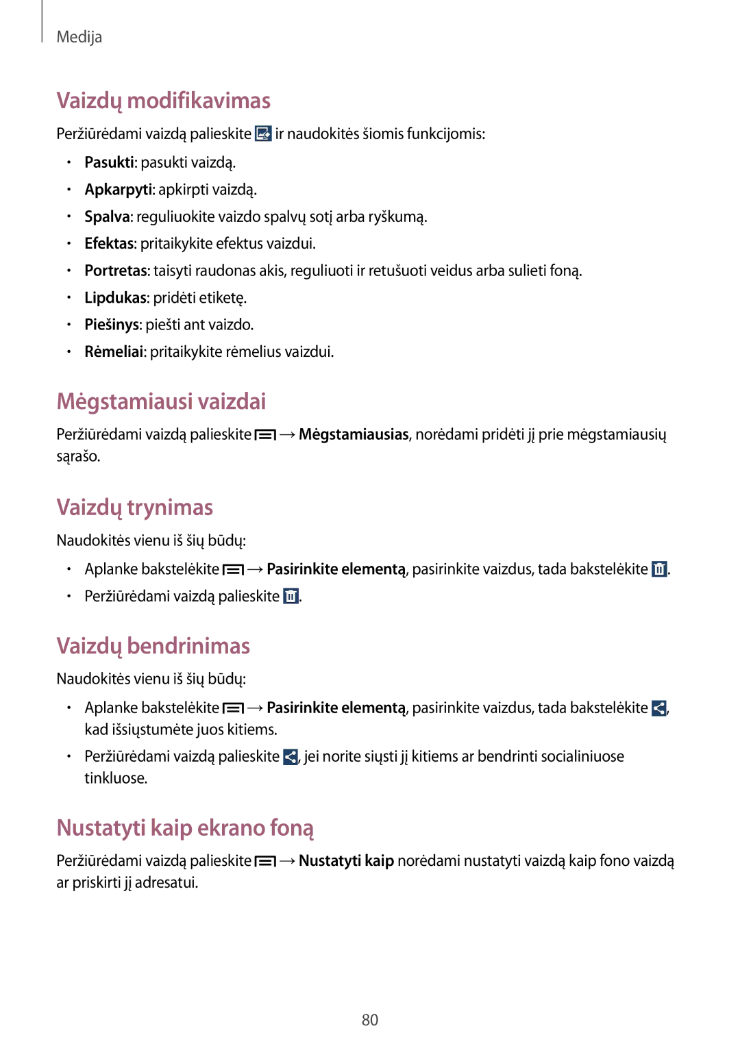 Samsung GT-I9205ZKASEB manual Vaizdų modifikavimas, Mėgstamiausi vaizdai, Vaizdų trynimas, Vaizdų bendrinimas 