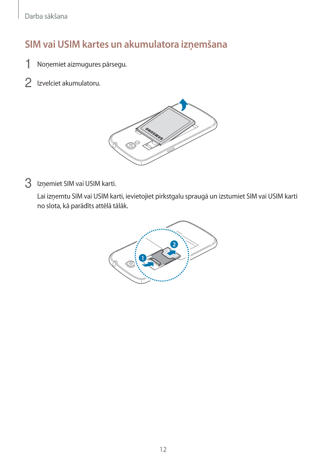 Samsung GT-I9205ZKASEB manual SIM vai Usim kartes un akumulatora izņemšana 