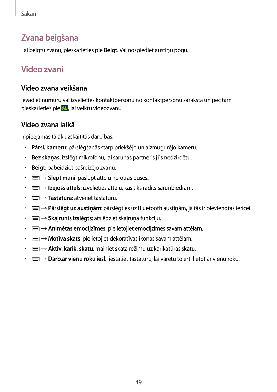 Samsung GT-I9205ZKASEB manual Zvana beigšana, Video zvani, Video zvana veikšana, Video zvana laikā 