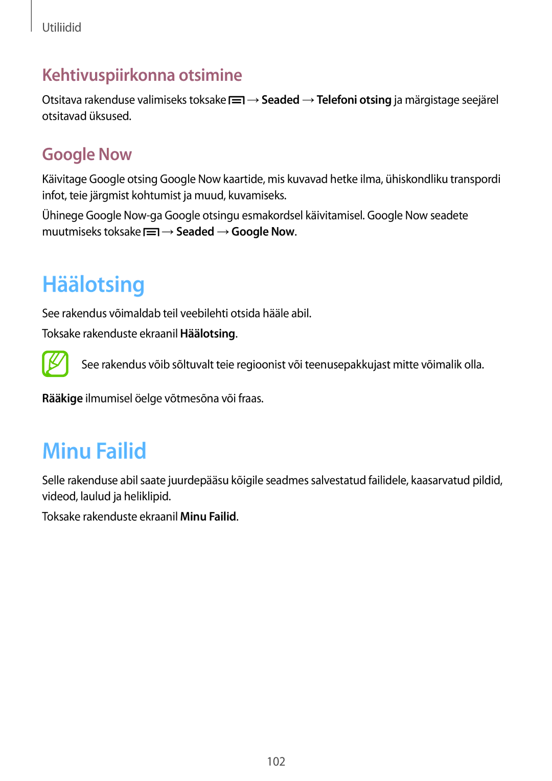 Samsung GT-I9205ZKASEB manual Häälotsing, Minu Failid, Kehtivuspiirkonna otsimine, Google Now 