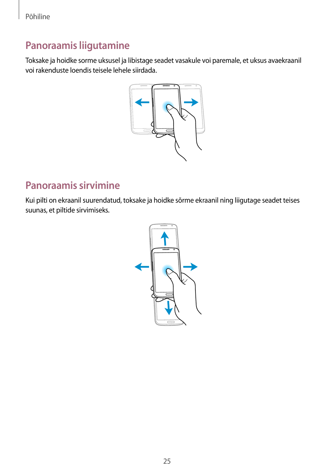 Samsung GT-I9205ZKASEB manual Panoraamis liigutamine, Panoraamis sirvimine 