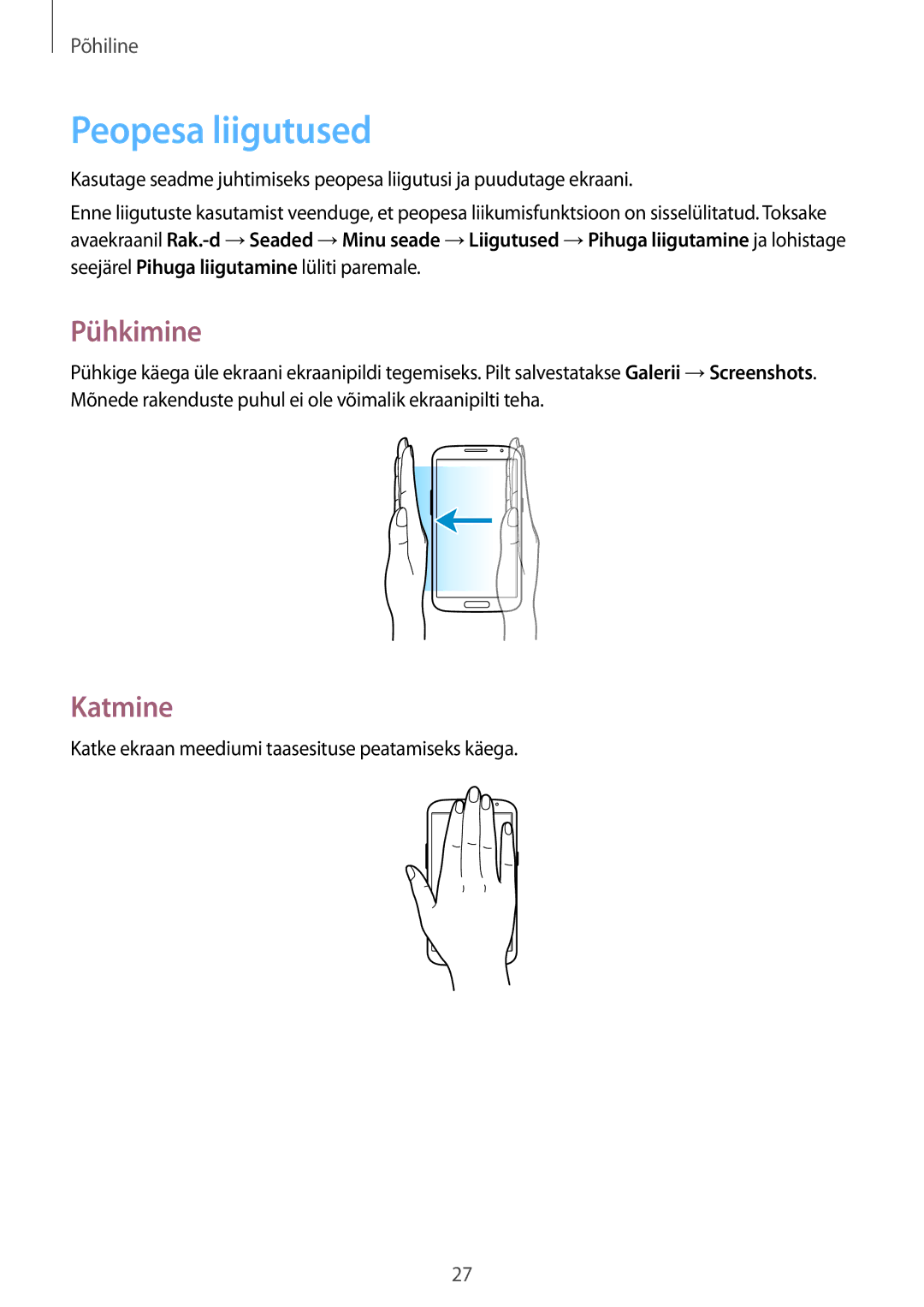 Samsung GT-I9205ZKASEB manual Peopesa liigutused, Pühkimine, Katmine 