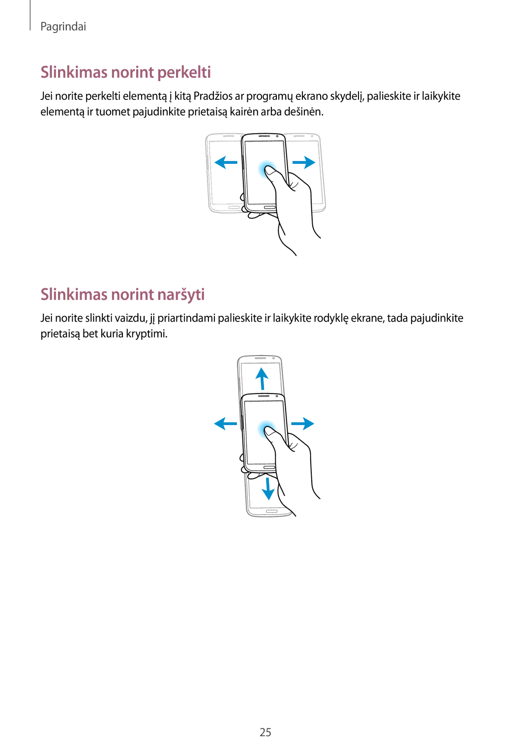 Samsung GT-I9205ZKASEB manual Slinkimas norint perkelti, Slinkimas norint naršyti 