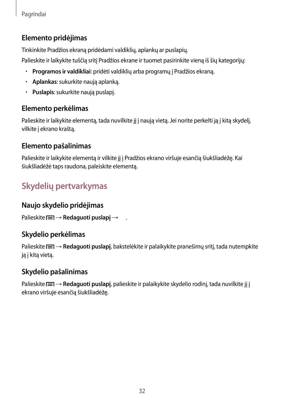 Samsung GT-I9205ZKASEB manual Skydelių pertvarkymas 