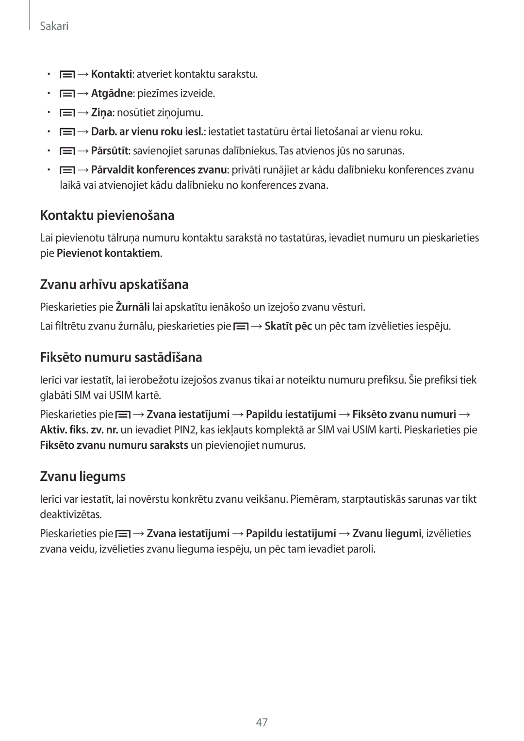 Samsung GT-I9205ZKASEB manual Kontaktu pievienošana, Zvanu arhīvu apskatīšana, Fiksēto numuru sastādīšana, Zvanu liegums 
