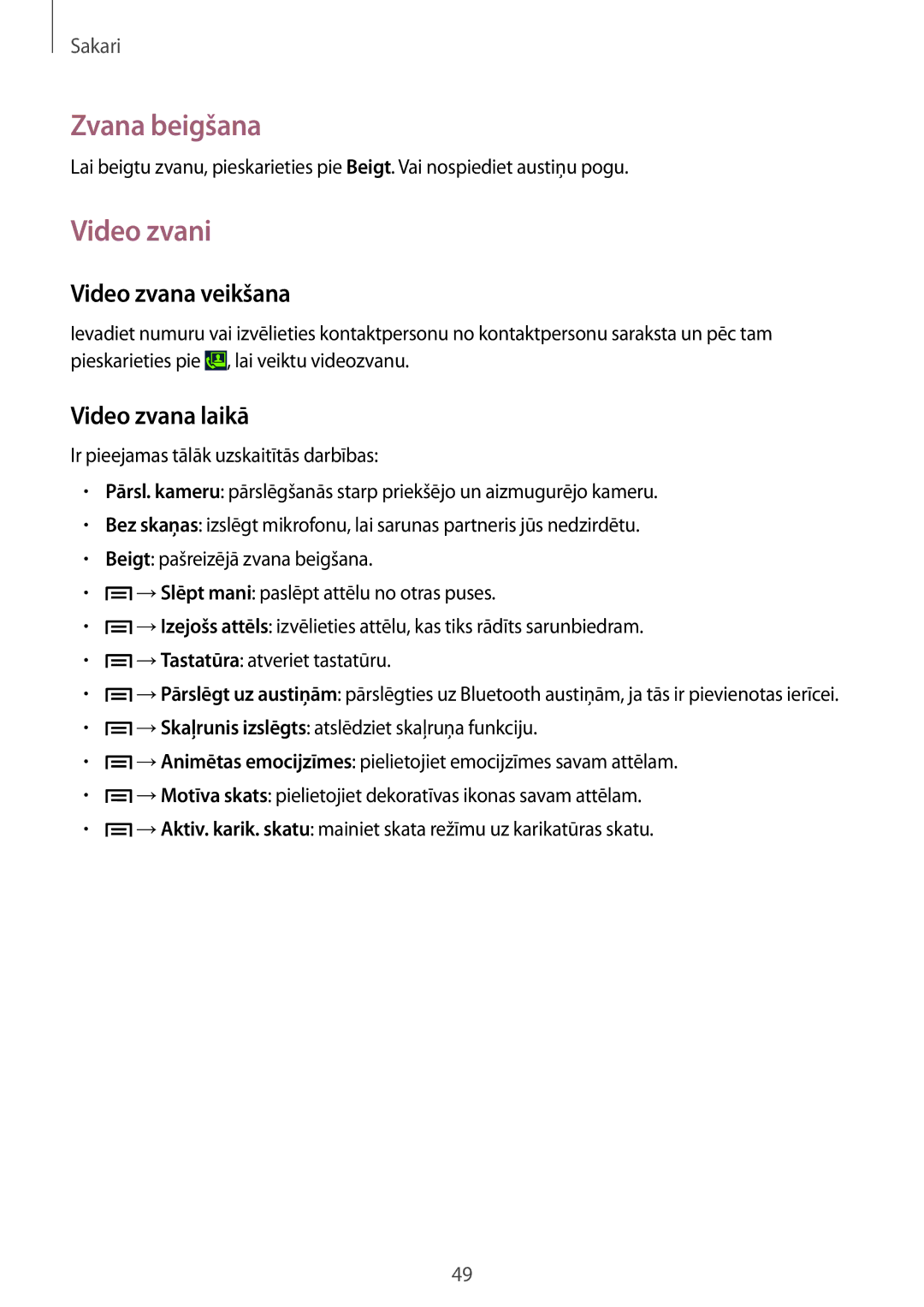 Samsung GT-I9205ZKASEB manual Zvana beigšana, Video zvani, Video zvana veikšana, Video zvana laikā 