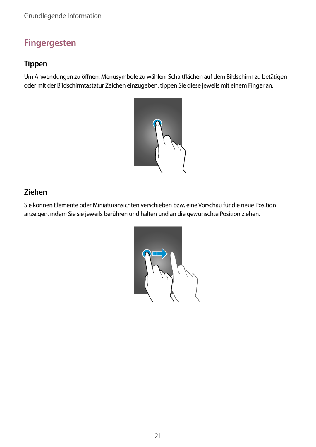 Samsung GT-I9205ZKATPH, GT-I9205ZKAEPL, GT-I9205ZKAVD2, GT-I9205ZKADTM, GT-I9205ZKADBT manual Fingergesten, Tippen, Ziehen 