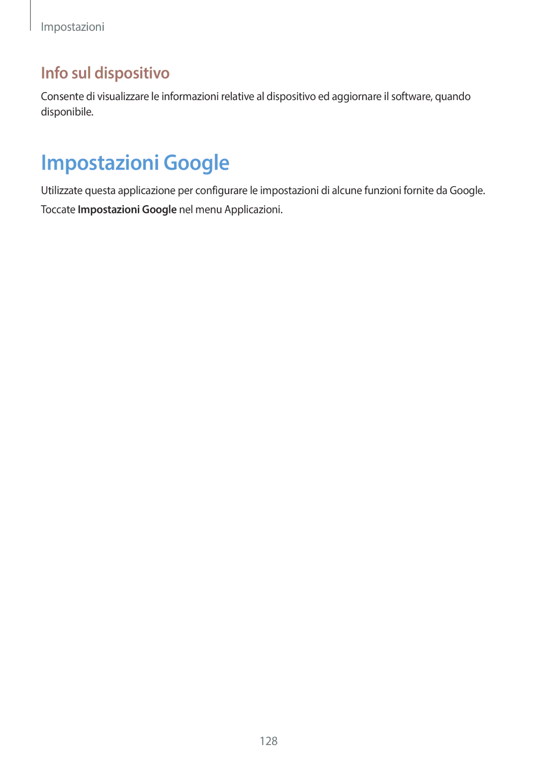 Samsung GT-I9205ZKAXEF, GT-I9205ZKAHUI, GT-I9205ZWAITV, GT-I9205ZKAITV manual Impostazioni Google, Info sul dispositivo 