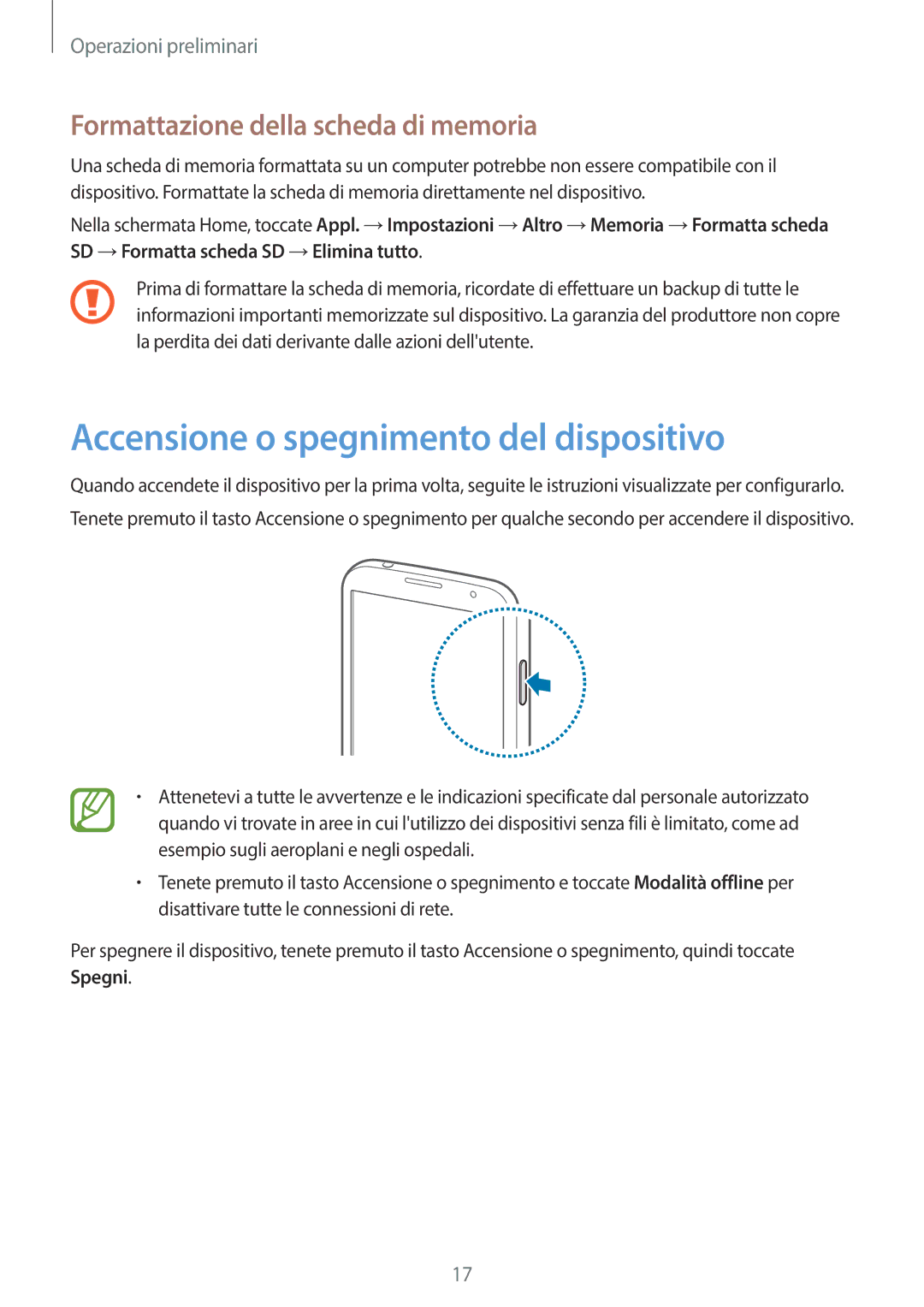 Samsung GT-I9205ZKAHUI, GT-I9205ZKAXEF Accensione o spegnimento del dispositivo, Formattazione della scheda di memoria 