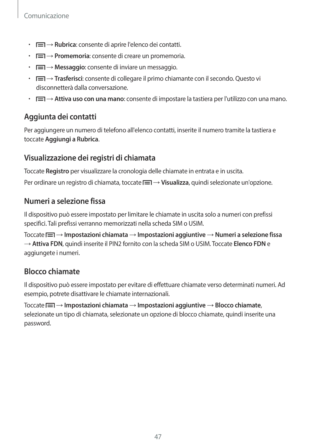 Samsung GT-I9205ZKAITV manual Aggiunta dei contatti, Visualizzazione dei registri di chiamata, Numeri a selezione fissa 