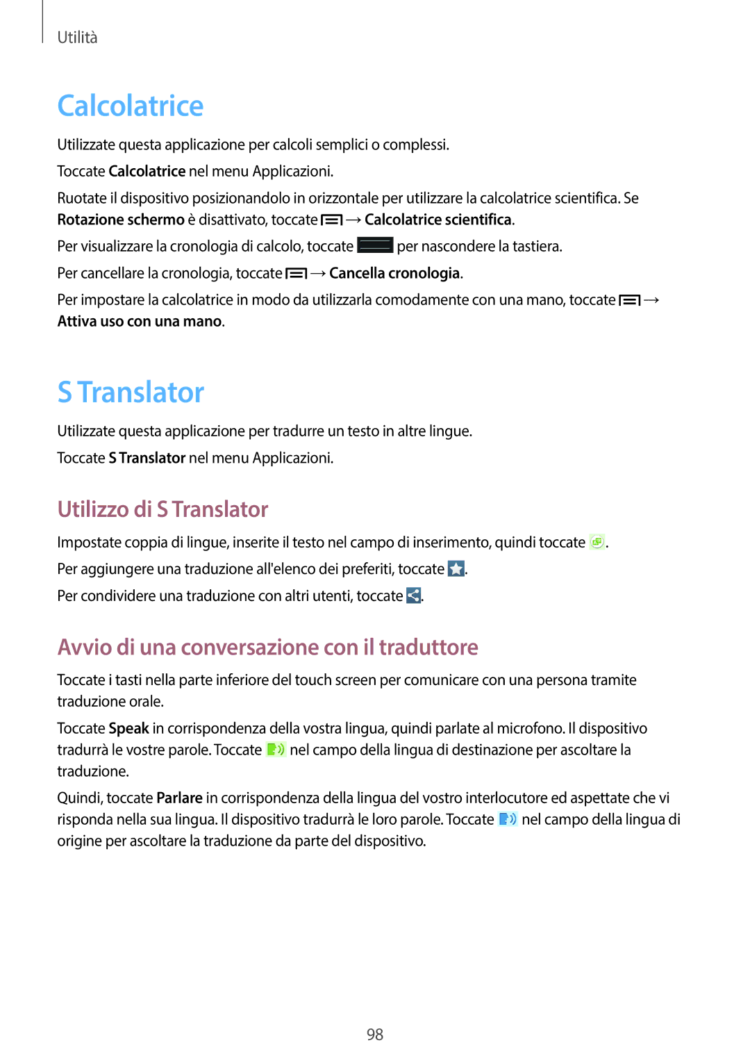 Samsung GT-I9205ZWAITV manual Calcolatrice, Utilizzo di S Translator, Avvio di una conversazione con il traduttore 