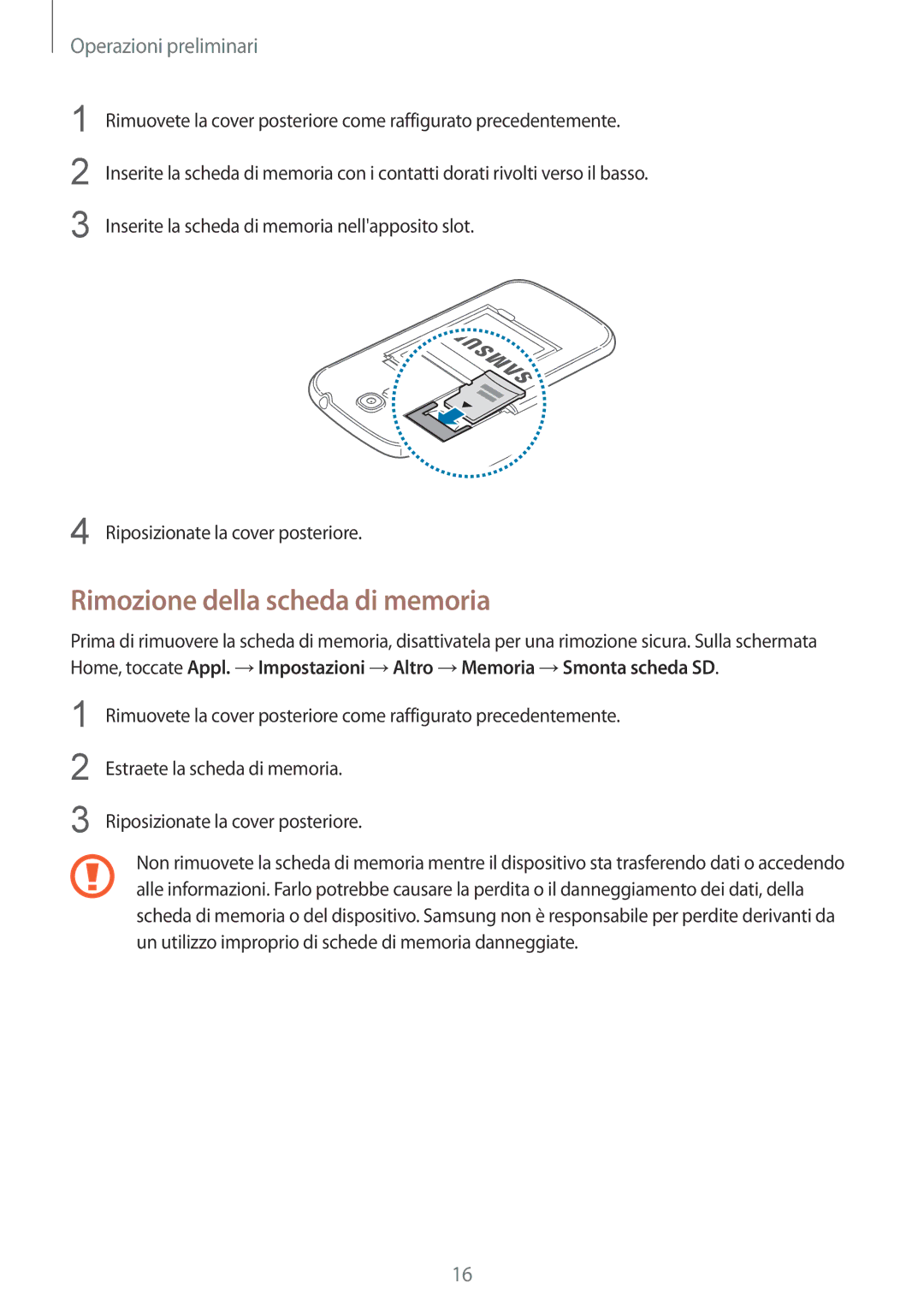 Samsung GT-I9205ZKAXEF, GT-I9205ZKAHUI, GT-I9205ZWAITV, GT-I9205ZKAITV manual Rimozione della scheda di memoria 