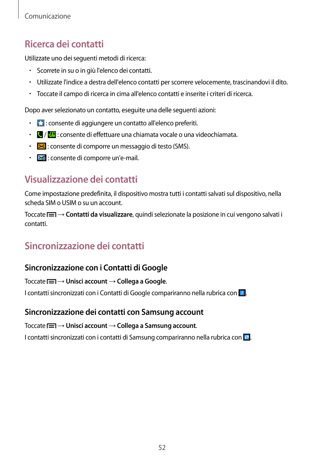 Samsung GT-I9205ZKAXEF, GT-I9205ZKAHUI Ricerca dei contatti, Visualizzazione dei contatti, Sincronizzazione dei contatti 