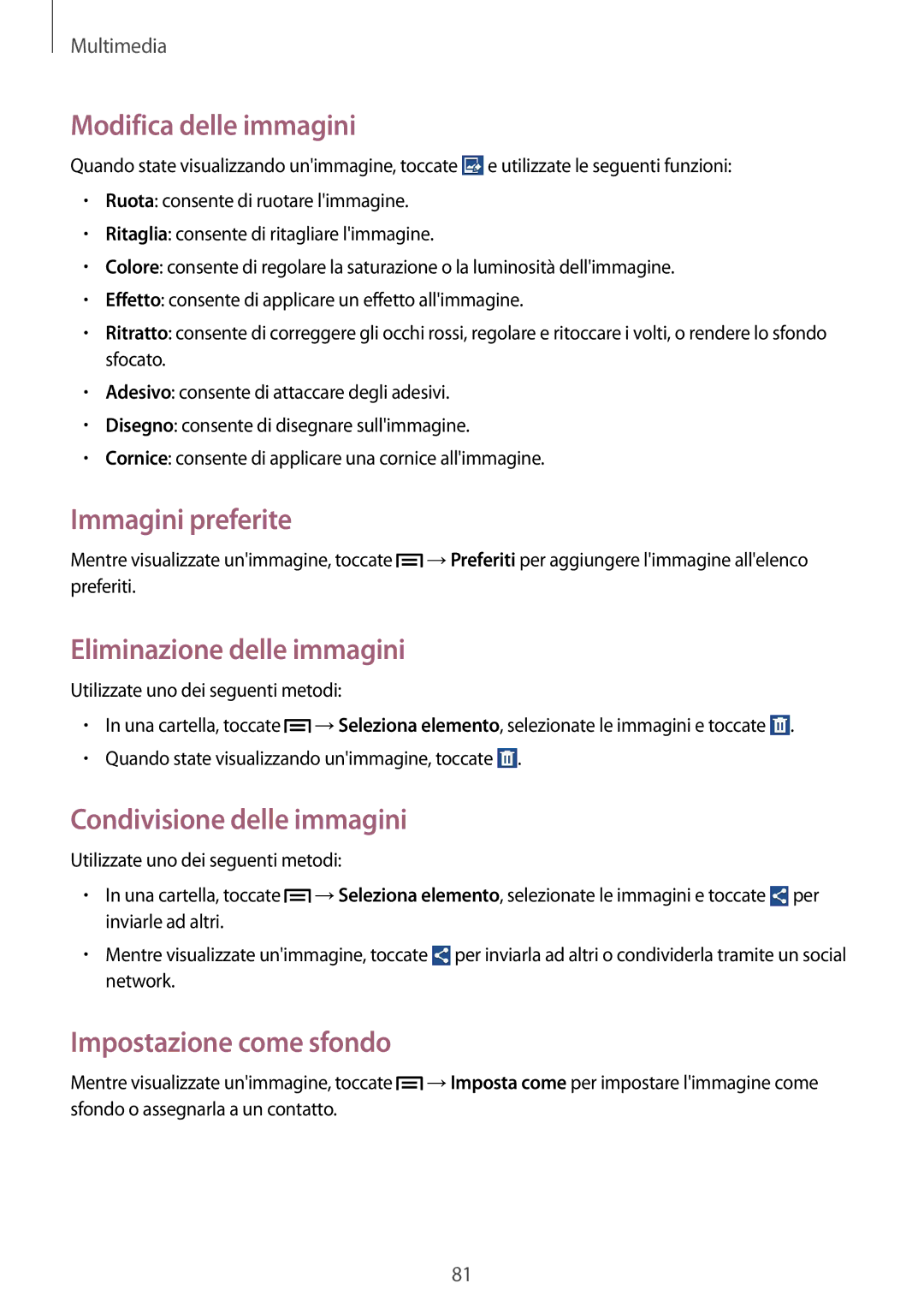 Samsung GT-I9205ZKAHUI, GT-I9205ZKAXEF manual Immagini preferite, Eliminazione delle immagini, Condivisione delle immagini 