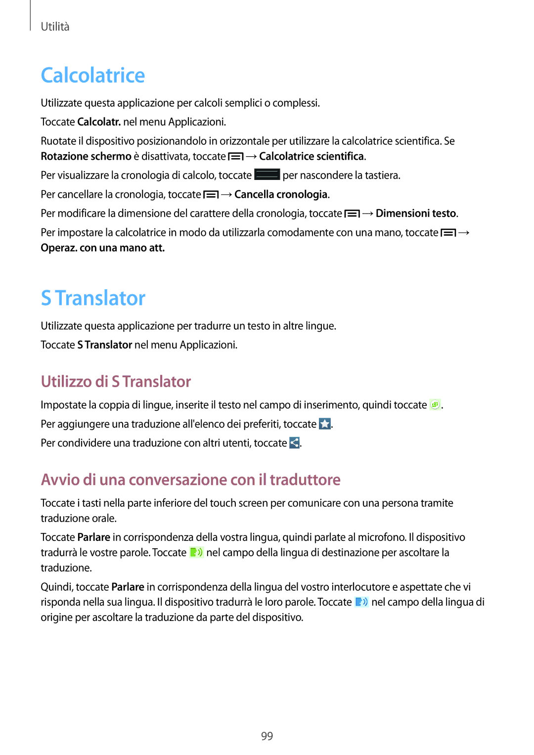 Samsung GT-I9205ZKAITV manual Calcolatrice, Utilizzo di S Translator, Avvio di una conversazione con il traduttore 