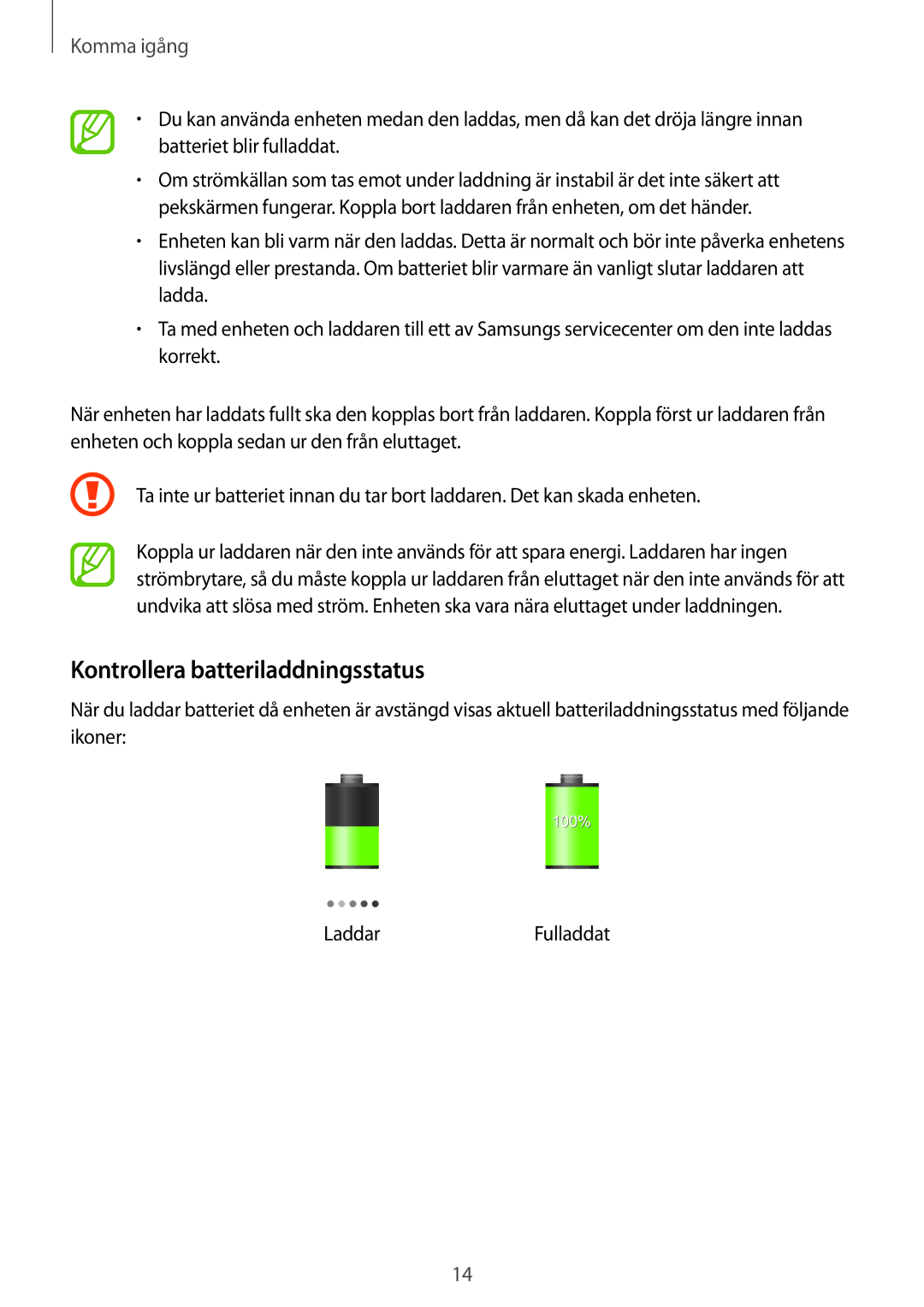 Samsung GT-I9205PPANEE, GT-I9205ZWANEE, GT-I9205ZKANEE manual Kontrollera batteriladdningsstatus 