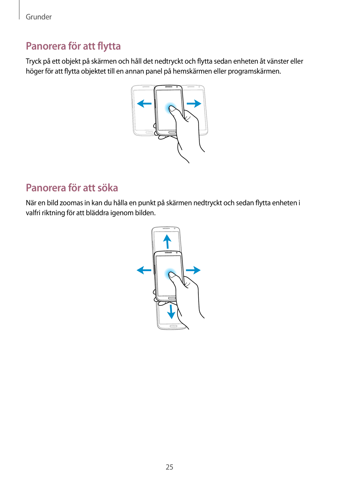 Samsung GT-I9205ZKANEE, GT-I9205ZWANEE, GT-I9205PPANEE manual Panorera för att flytta, Panorera för att söka 