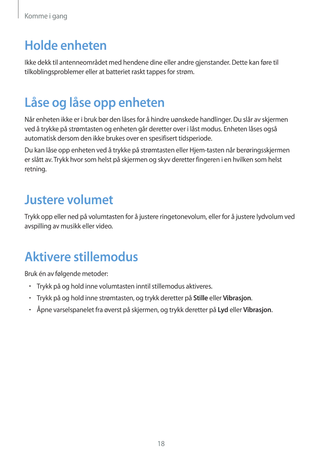 Samsung GT-I9205ZWANEE, GT-I9205ZKANEE manual Holde enheten, Låse og låse opp enheten, Justere volumet, Aktivere stillemodus 