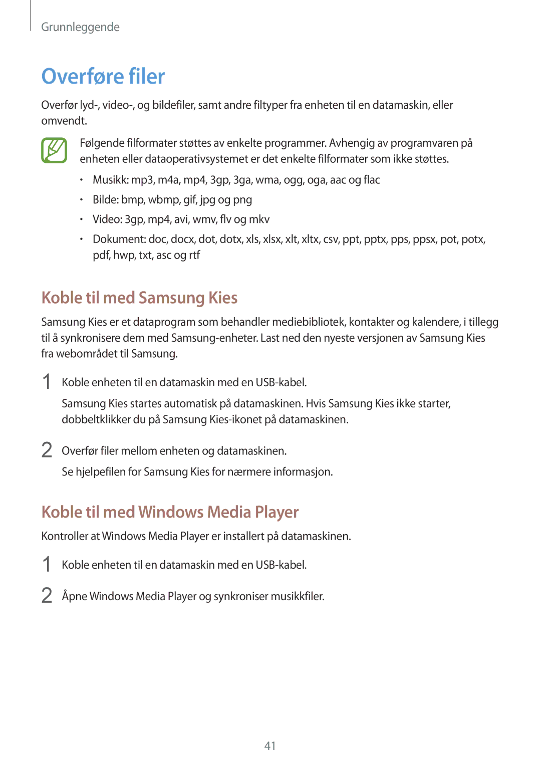 Samsung GT-I9205PPANEE, GT-I9205ZWANEE manual Overføre filer, Koble til med Samsung Kies, Koble til med Windows Media Player 