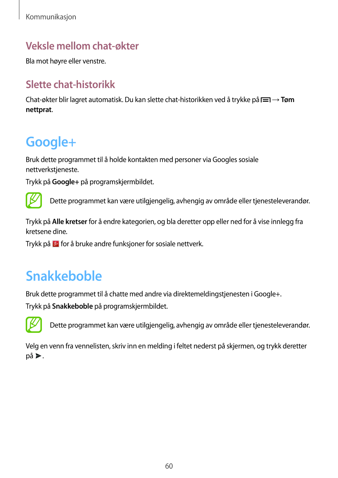 Samsung GT-I9205ZWANEE, GT-I9205ZKANEE manual Google+, Snakkeboble, Veksle mellom chat-økter, Slette chat-historikk 