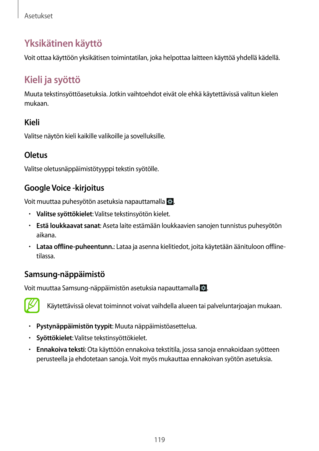 Samsung GT-I9205PPANEE, GT-I9205ZWANEE, GT-I9205ZKANEE manual Yksikätinen käyttö, Kieli ja syöttö 