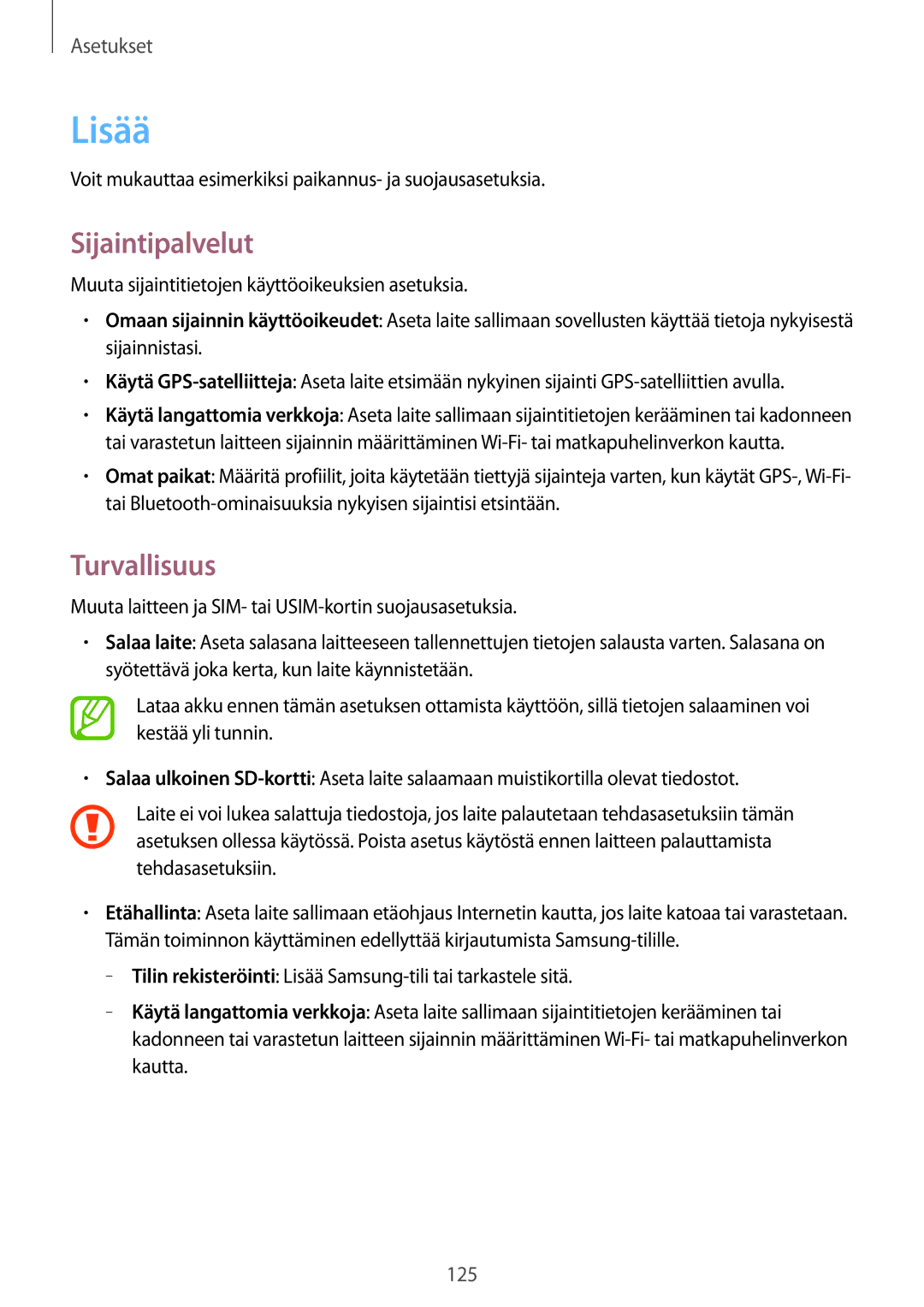 Samsung GT-I9205PPANEE, GT-I9205ZWANEE, GT-I9205ZKANEE manual Lisää, Sijaintipalvelut, Turvallisuus 