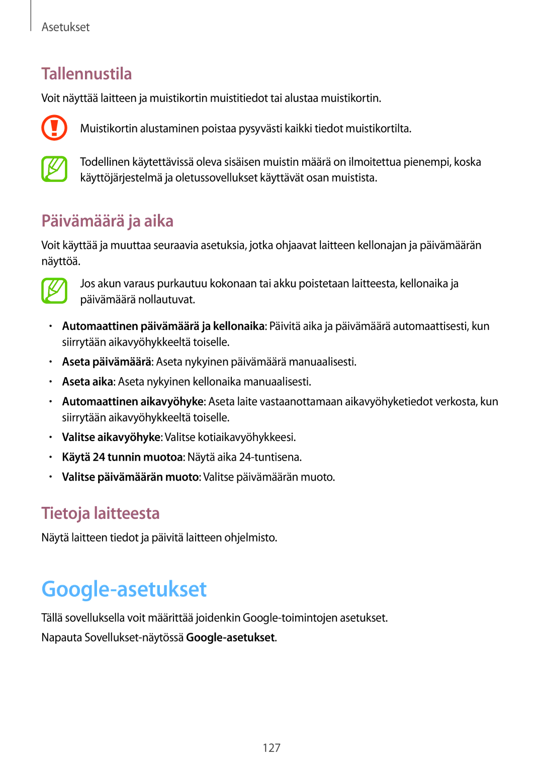 Samsung GT-I9205ZKANEE, GT-I9205ZWANEE manual Google-asetukset, Tallennustila, Päivämäärä ja aika, Tietoja laitteesta 