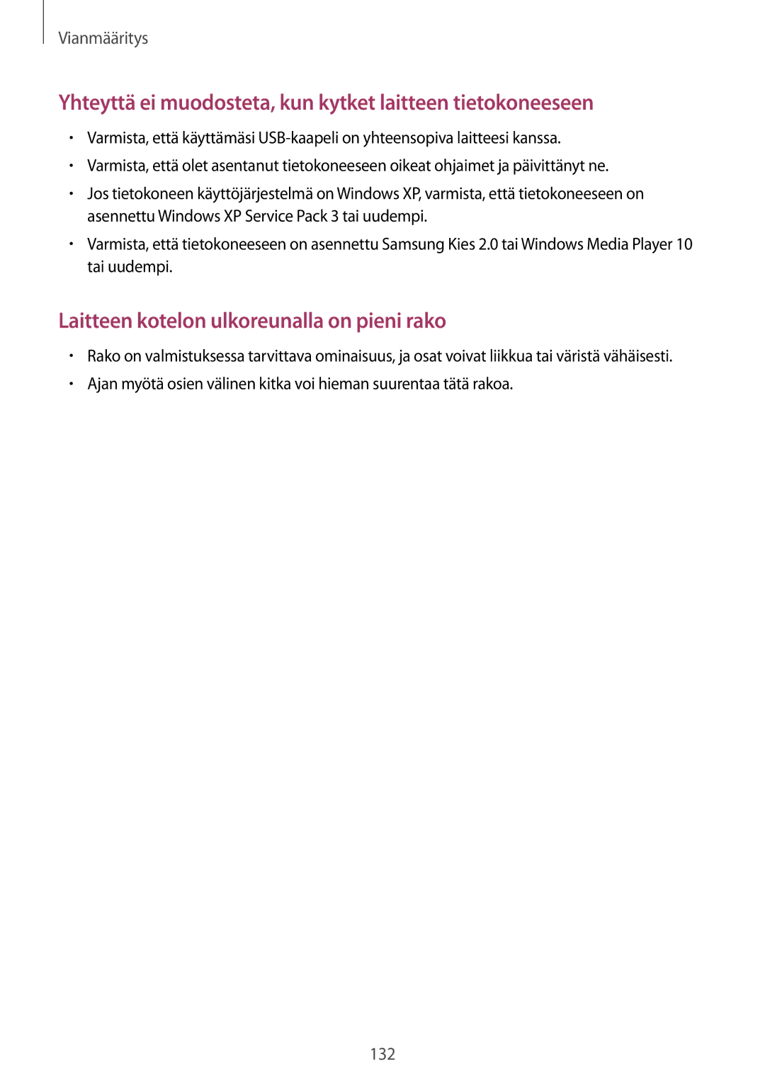 Samsung GT-I9205ZWANEE, GT-I9205ZKANEE, GT-I9205PPANEE manual Yhteyttä ei muodosteta, kun kytket laitteen tietokoneeseen 