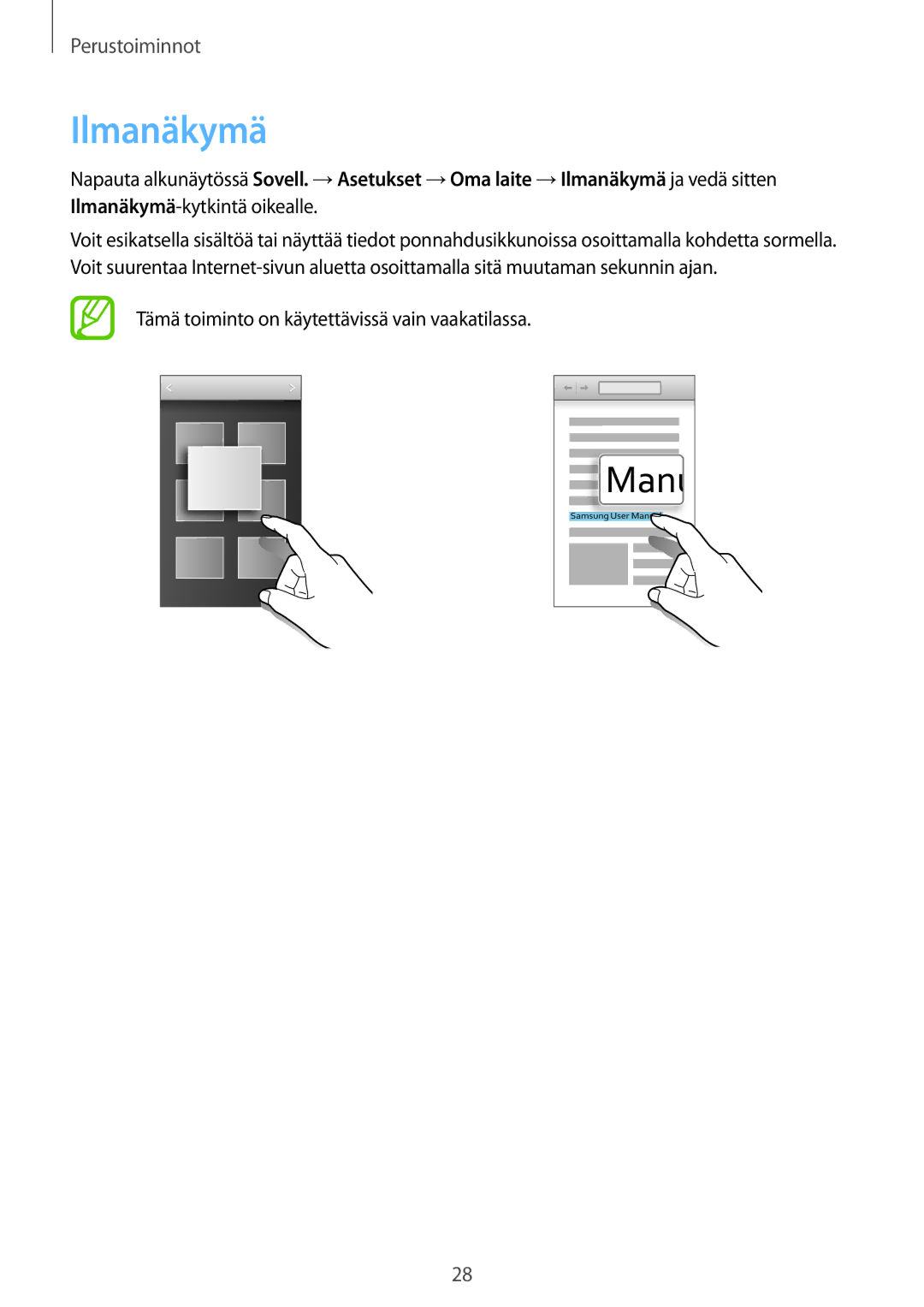 Samsung GT-I9205ZKANEE, GT-I9205ZWANEE, GT-I9205PPANEE manual Ilmanäkymä 