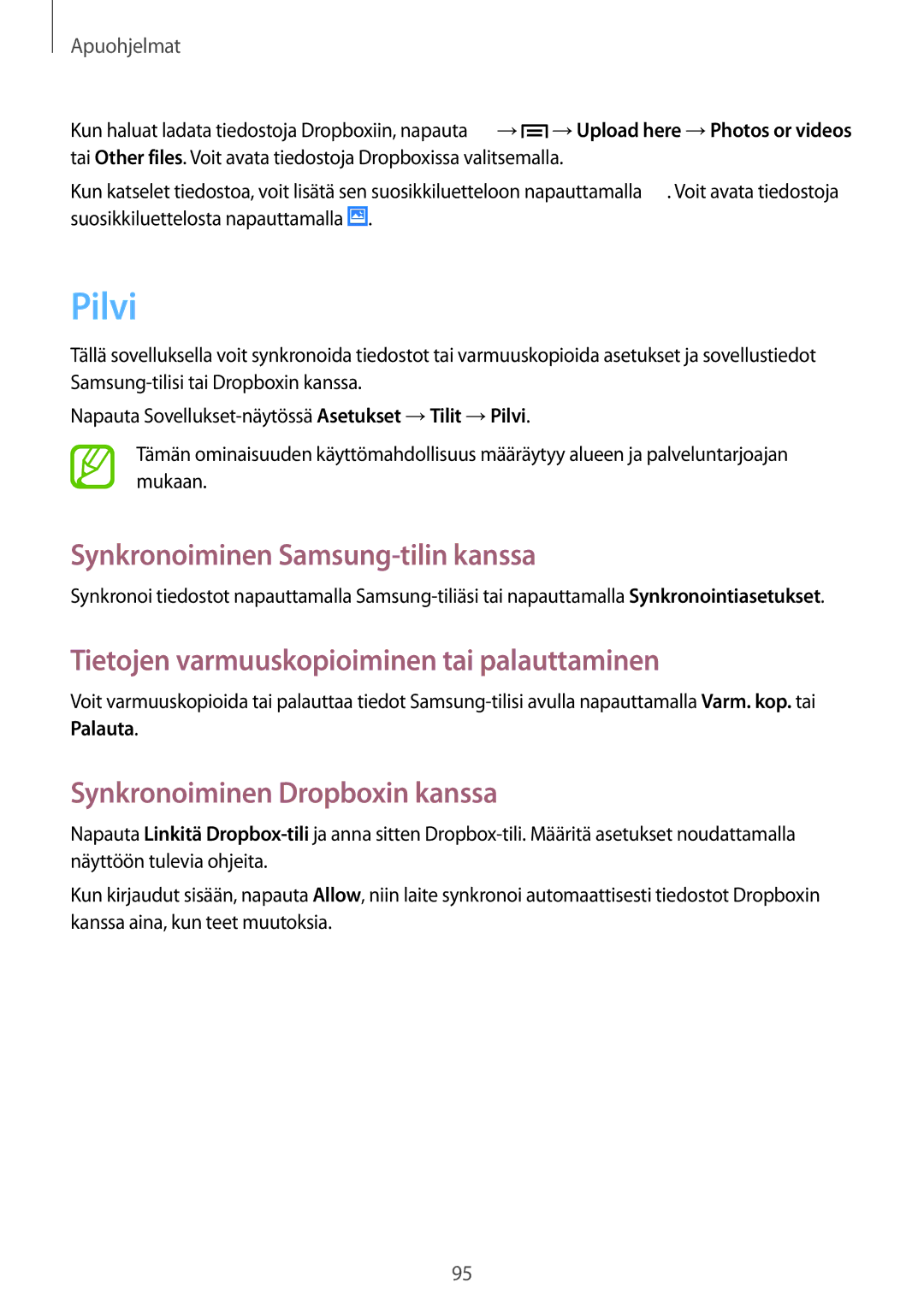 Samsung GT-I9205PPANEE manual Pilvi, Synkronoiminen Samsung-tilin kanssa, Tietojen varmuuskopioiminen tai palauttaminen 