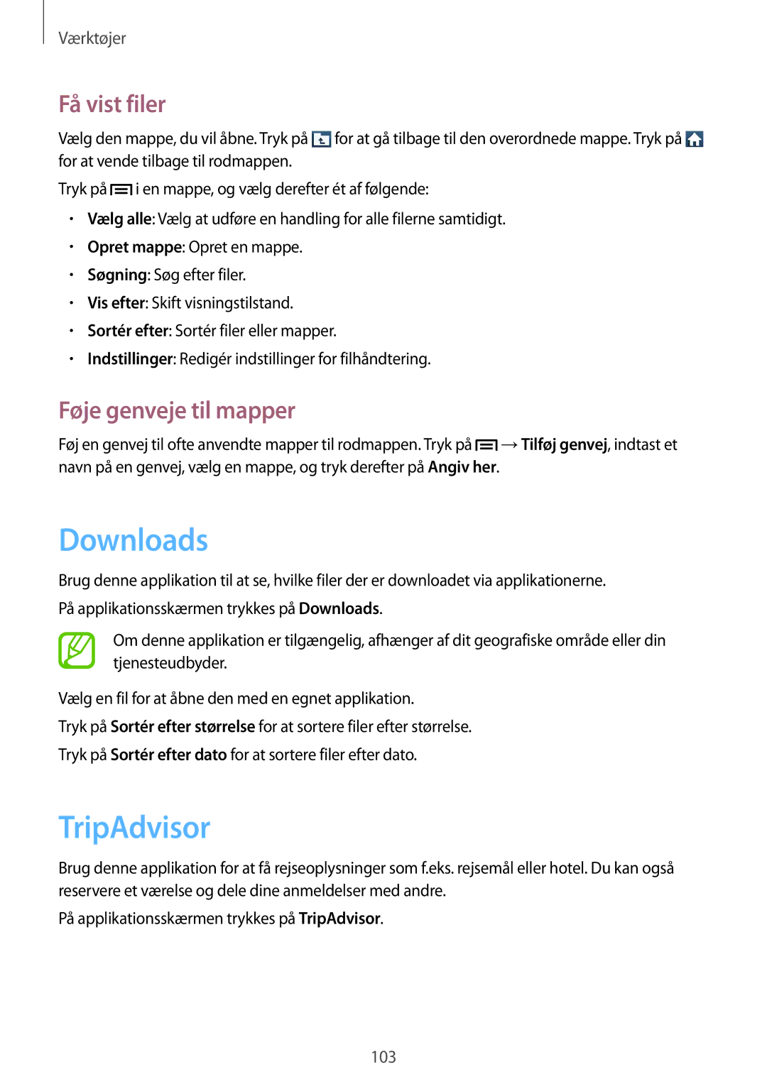 Samsung GT-I9205ZKANEE, GT-I9205ZWANEE, GT-I9205PPANEE manual Downloads, TripAdvisor, Få vist filer, Føje genveje til mapper 
