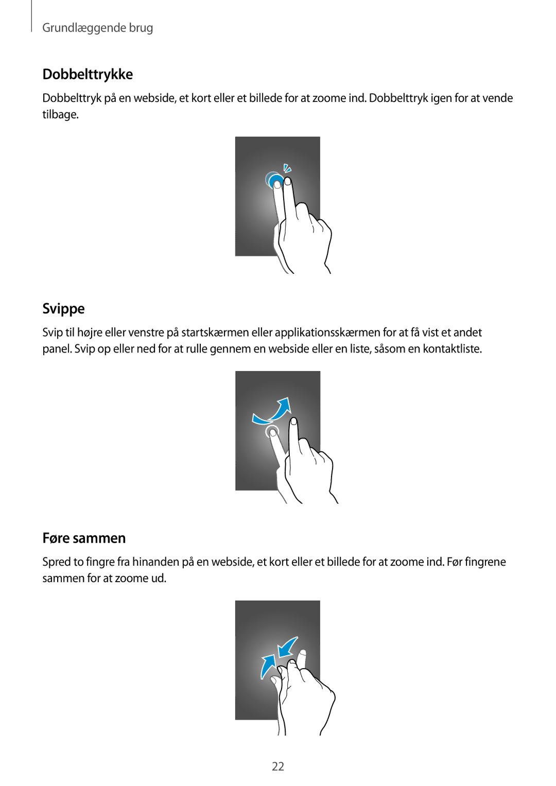 Samsung GT-I9205ZKANEE, GT-I9205ZWANEE, GT-I9205PPANEE manual Dobbelttrykke, Svippe, Føre sammen 