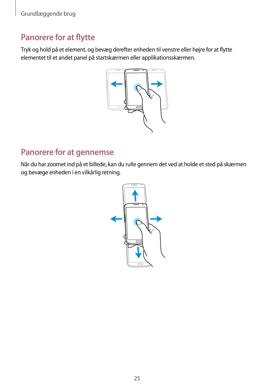 Samsung GT-I9205ZKANEE, GT-I9205ZWANEE, GT-I9205PPANEE manual Panorere for at flytte, Panorere for at gennemse 