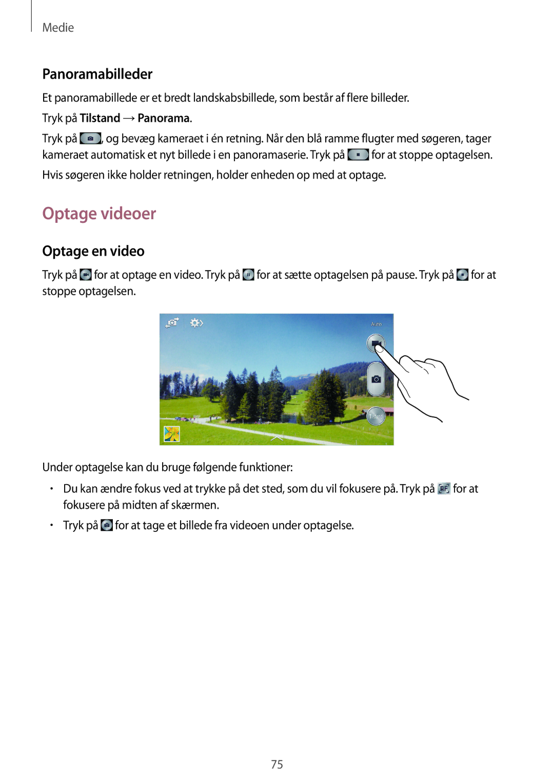 Samsung GT-I9205ZWANEE, GT-I9205ZKANEE manual Optage videoer, Panoramabilleder, Optage en video, Tryk på Tilstand →Panorama 
