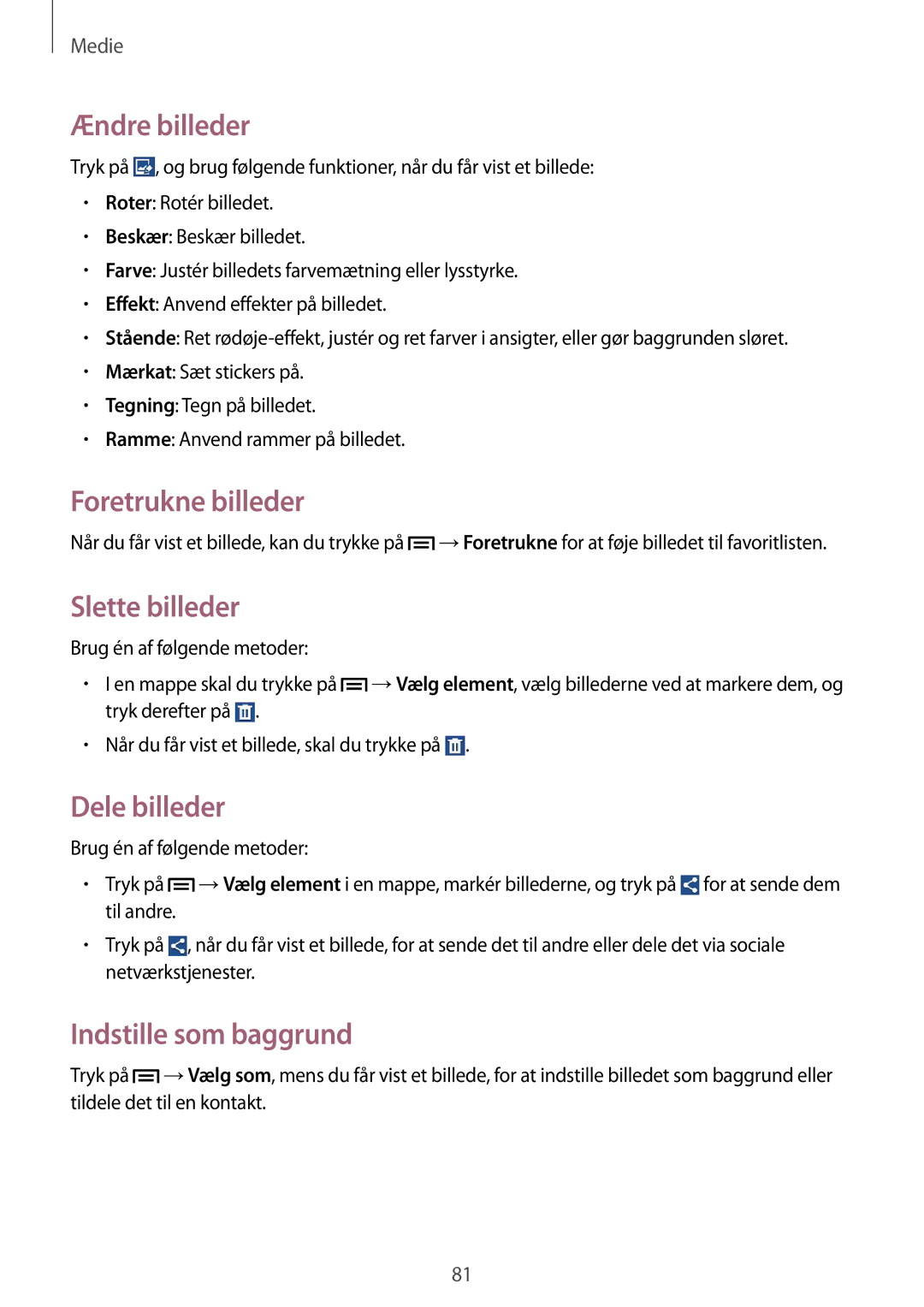Samsung GT-I9205ZWANEE manual Ændre billeder, Foretrukne billeder, Slette billeder, Dele billeder, Indstille som baggrund 