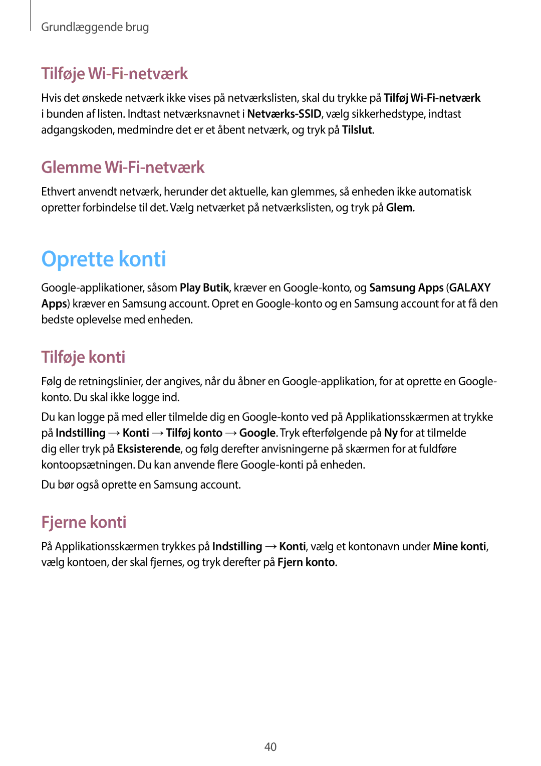 Samsung GT-I9205ZKANEE manual Oprette konti, Tilføje Wi-Fi-netværk, Glemme Wi-Fi-netværk, Tilføje konti, Fjerne konti 