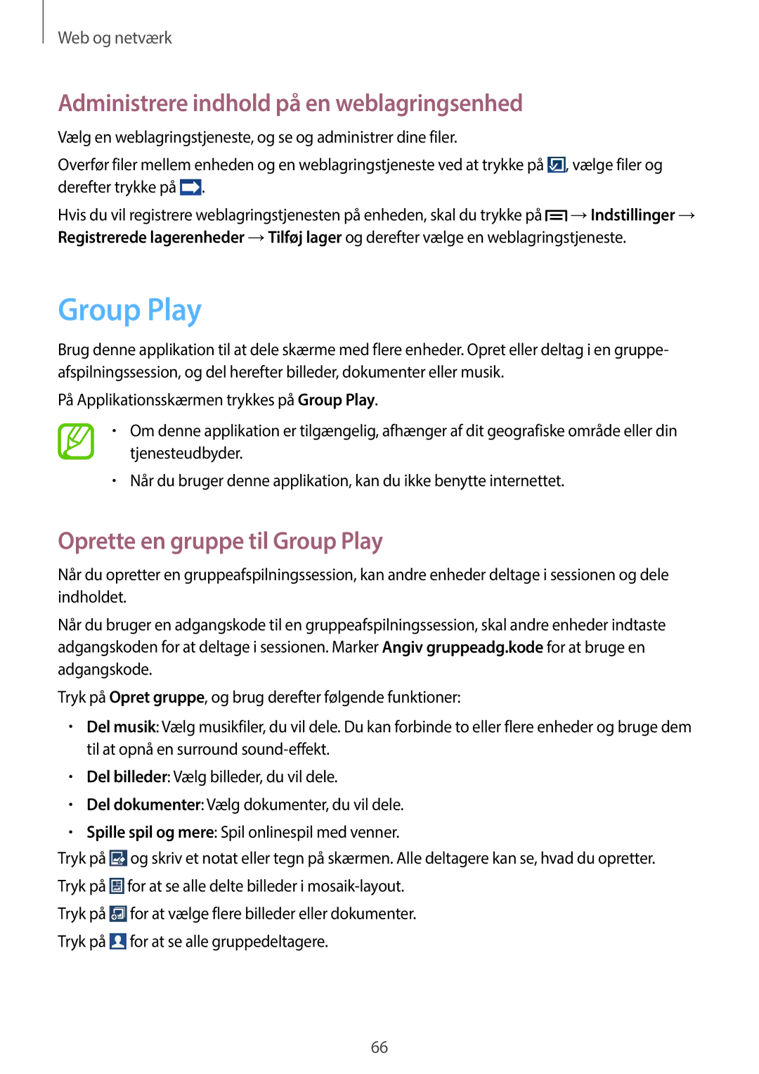 Samsung GT-I9205ZWANEE, GT-I9205ZKANEE Administrere indhold på en weblagringsenhed, Oprette en gruppe til Group Play 