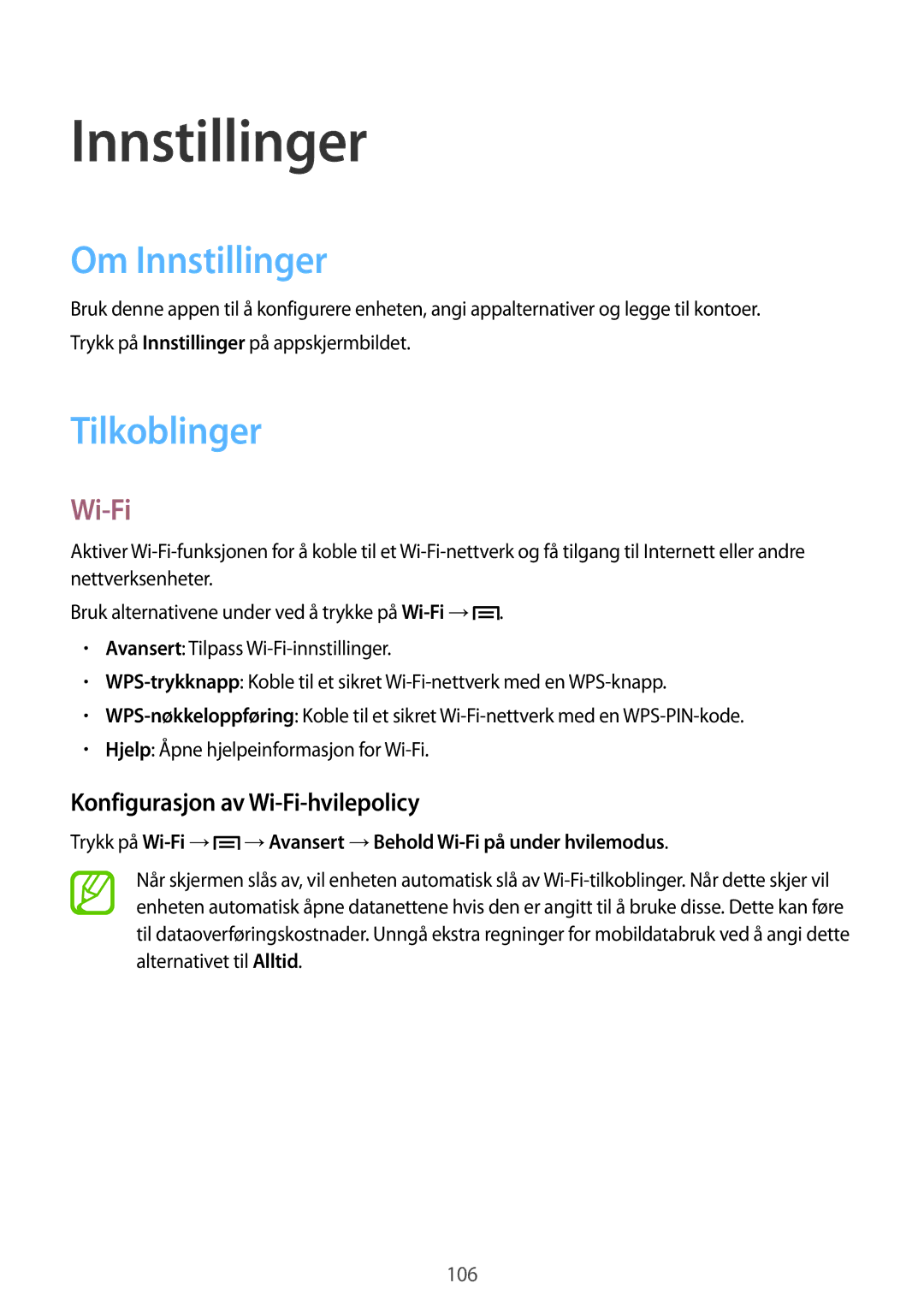 Samsung GT-I9205ZKANEE, GT-I9205ZWANEE manual Om Innstillinger, Tilkoblinger, Konfigurasjon av Wi-Fi-hvilepolicy 