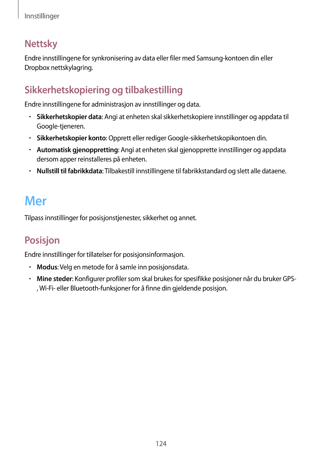 Samsung GT-I9205ZKANEE, GT-I9205ZWANEE, GT-I9205PPANEE manual Mer, Nettsky, Sikkerhetskopiering og tilbakestilling, Posisjon 