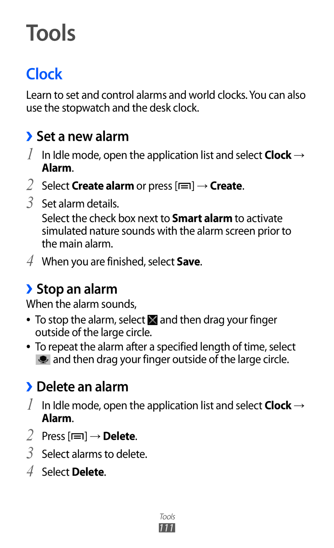 Samsung GT-I9210DAADBT, GT-I9210DAAVD2, GT-I9210DAADTM Tools, Clock, ››Set a new alarm, ››Stop an alarm, ››Delete an alarm 