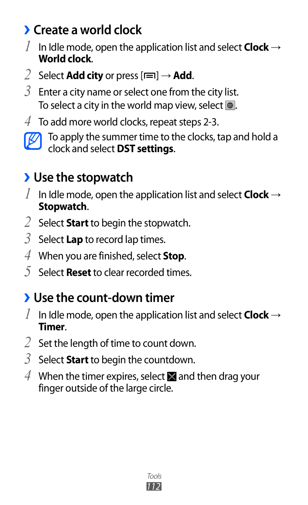 Samsung GT-I9210DAAVD2 ››Create a world clock, ››Use the stopwatch, ››Use the count-down timer, World clock, Stopwatch 