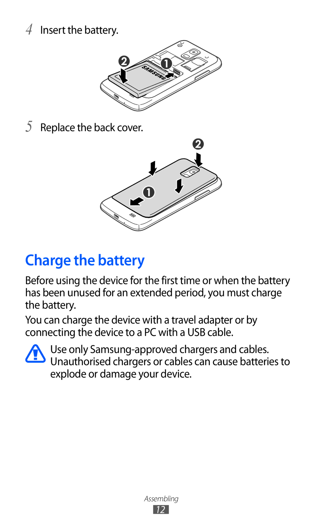 Samsung GT-I9210RWADBT, GT-I9210DAADBT, GT-I9210DAAVD2, GT-I9210DAADTM, GT-I9210DAACOV, GT-I9210DAATMN manual Charge the battery 