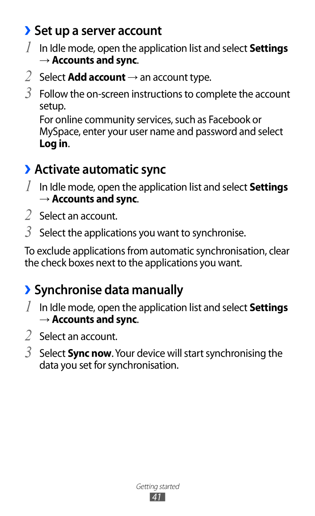 Samsung GT-I9210DAADTM, GT-I9210DAADBT ››Set up a server account, ››Activate automatic sync, ››Synchronise data manually 