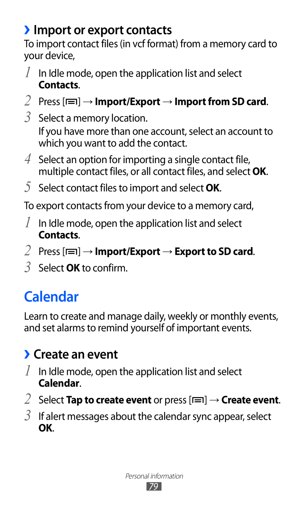 Samsung GT-I9210DAADBT, GT-I9210DAAVD2, GT-I9210DAADTM manual Calendar, ››Import or export contacts, ››Create an event 