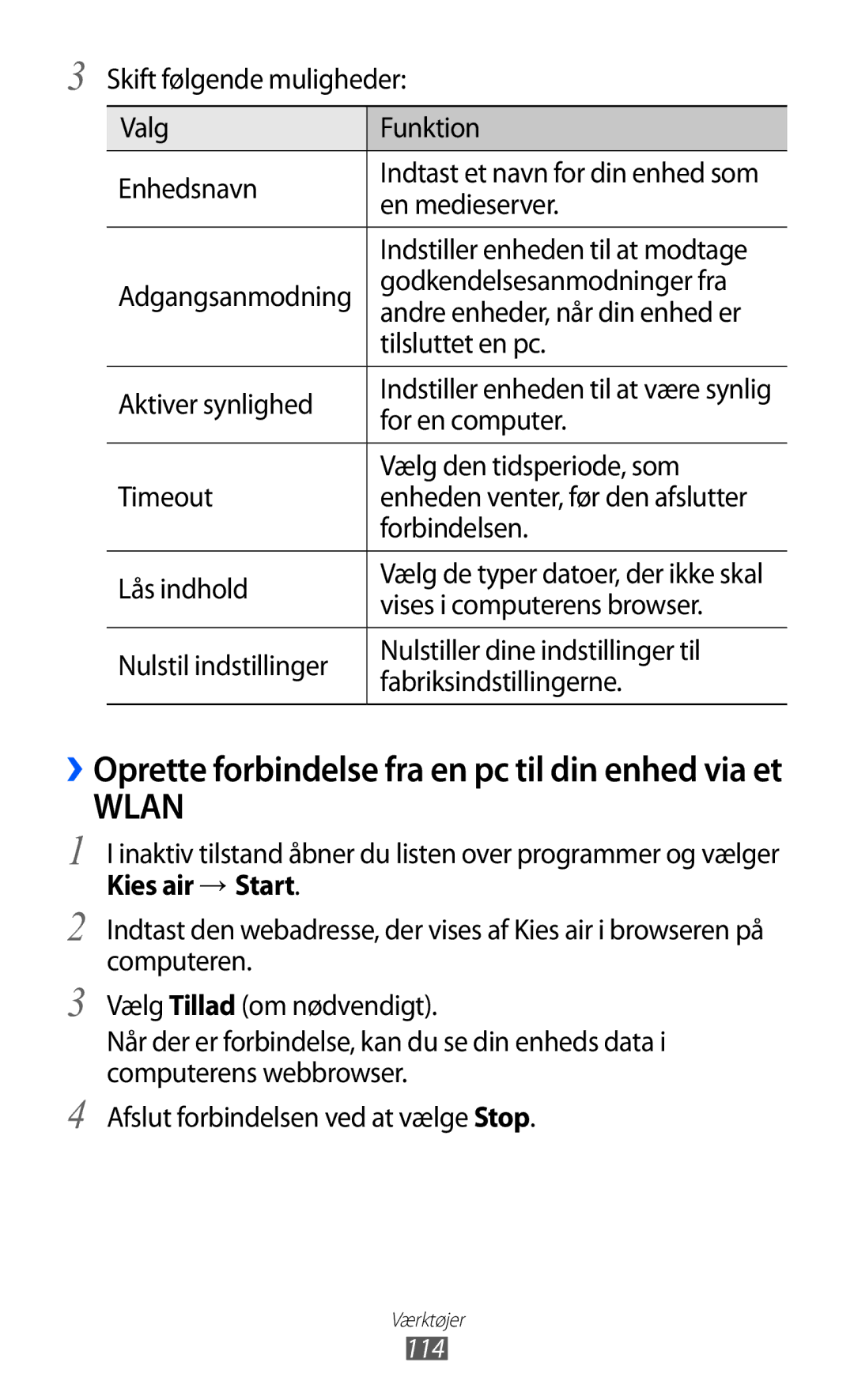 Samsung GT-I9210DAANEE Skift følgende muligheder Valg Funktion Enhedsnavn, Indstiller enheden til at modtage, Timeout 