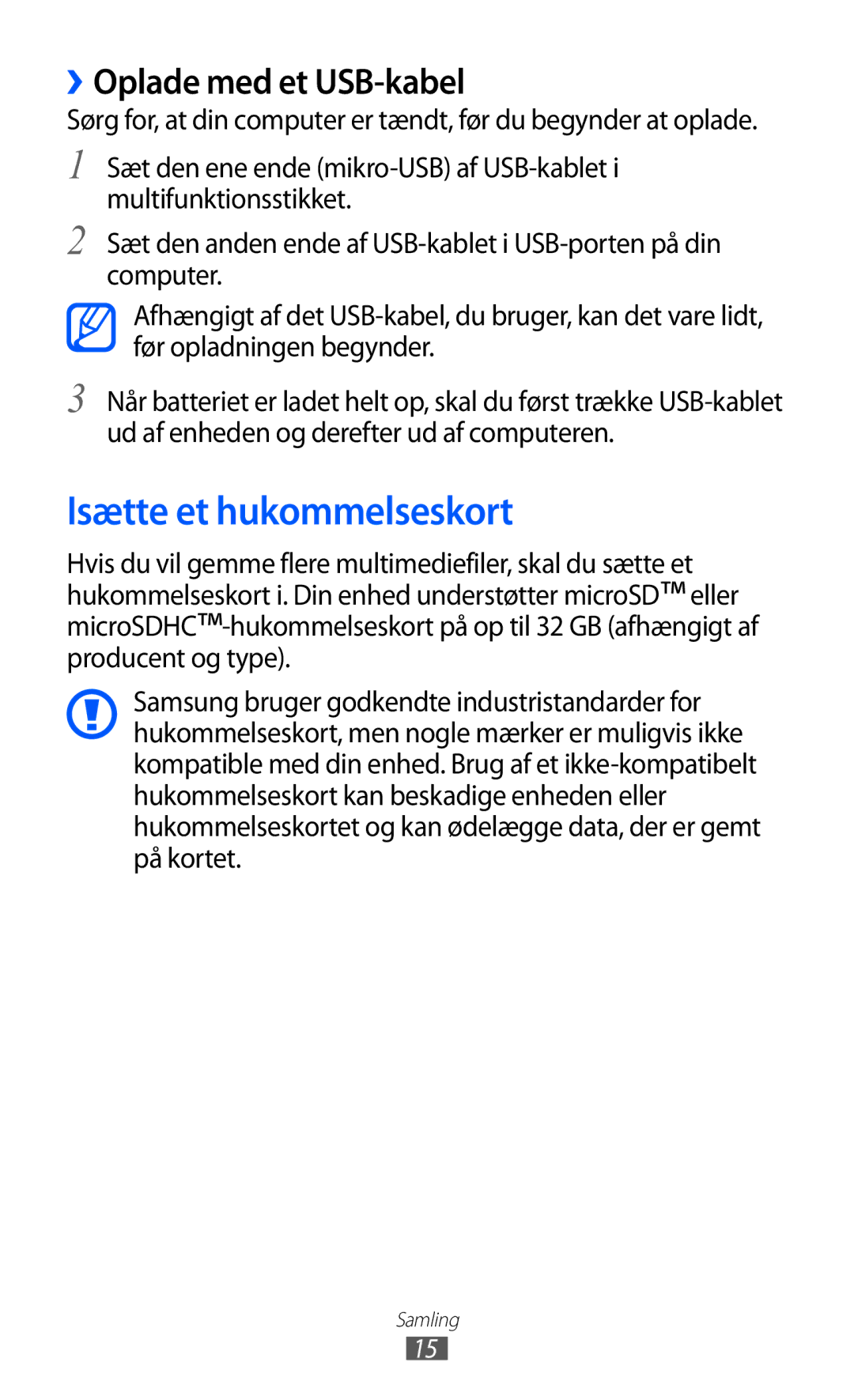 Samsung GT-I9210DAANEE manual Isætte et hukommelseskort, ››Oplade med et USB-kabel 