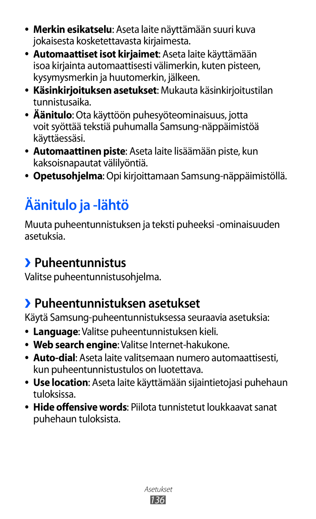 Samsung GT-I9210DAANEE manual Äänitulo ja -lähtö, ››Puheentunnistus, ››Puheentunnistuksen asetukset 