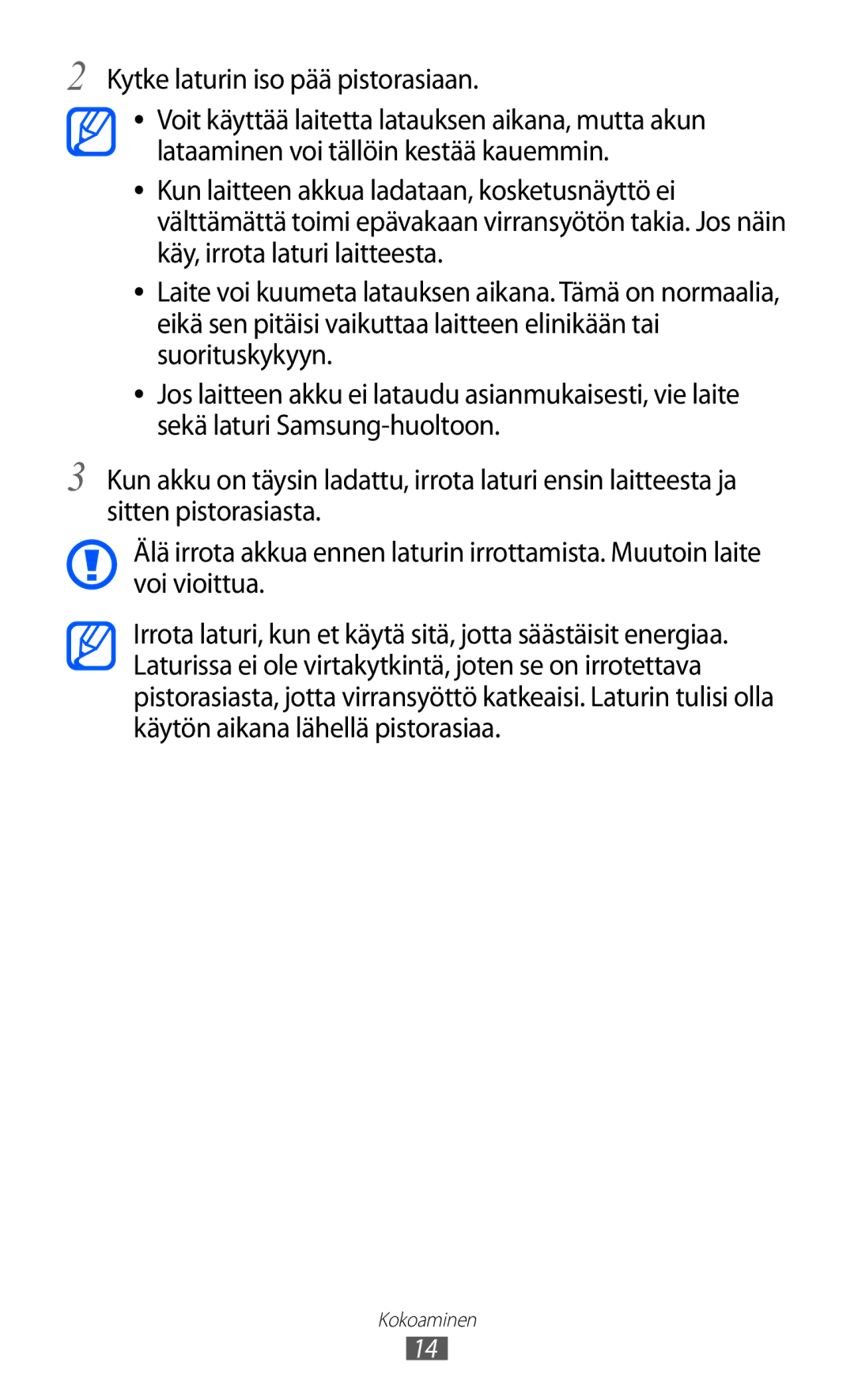 Samsung GT-I9210DAANEE manual Kytke laturin iso pää pistorasiaan 