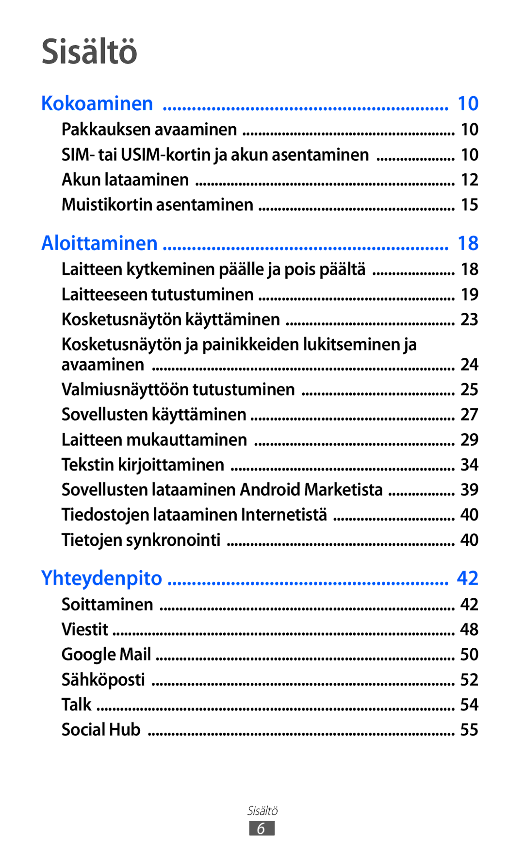 Samsung GT-I9210DAANEE manual Sisältö, Kokoaminen 