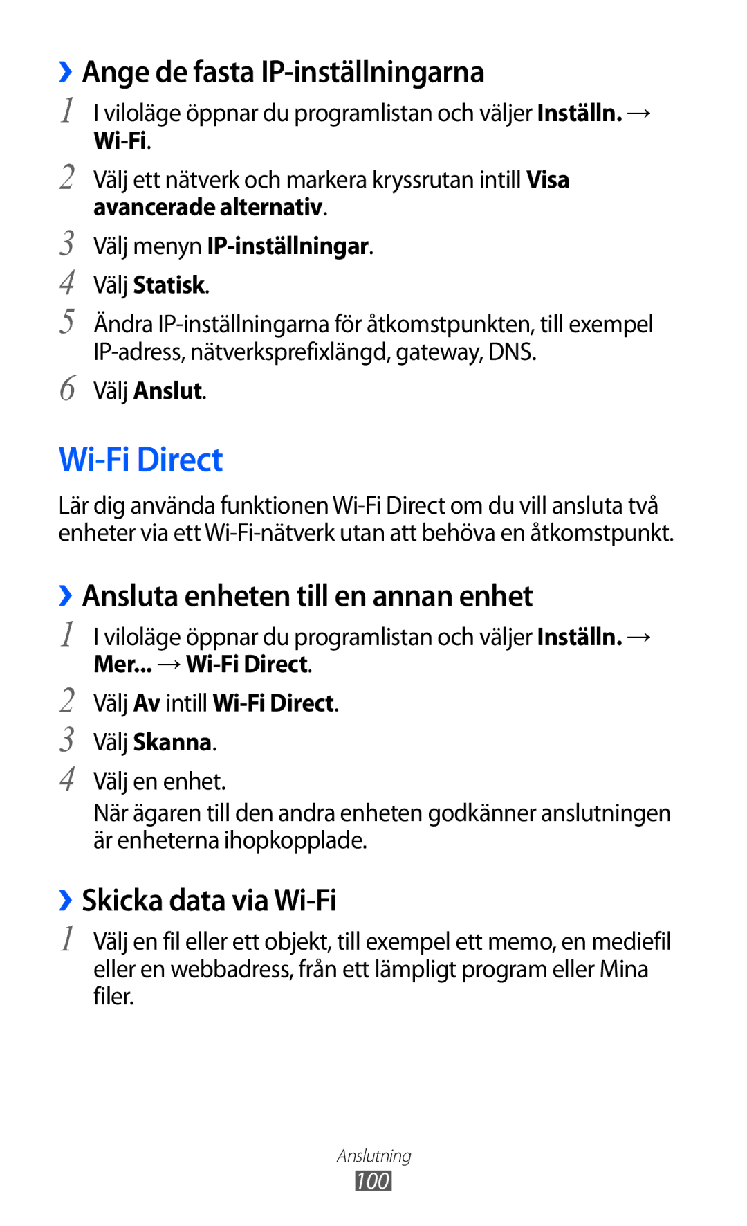 Samsung GT-I9210DAANEE manual Wi-Fi Direct, ››Ange de fasta IP-inställningarna, ››Ansluta enheten till en annan enhet 